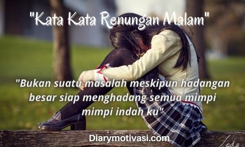 Kata Kata Bijak Renungan Malam Diary Motivasi