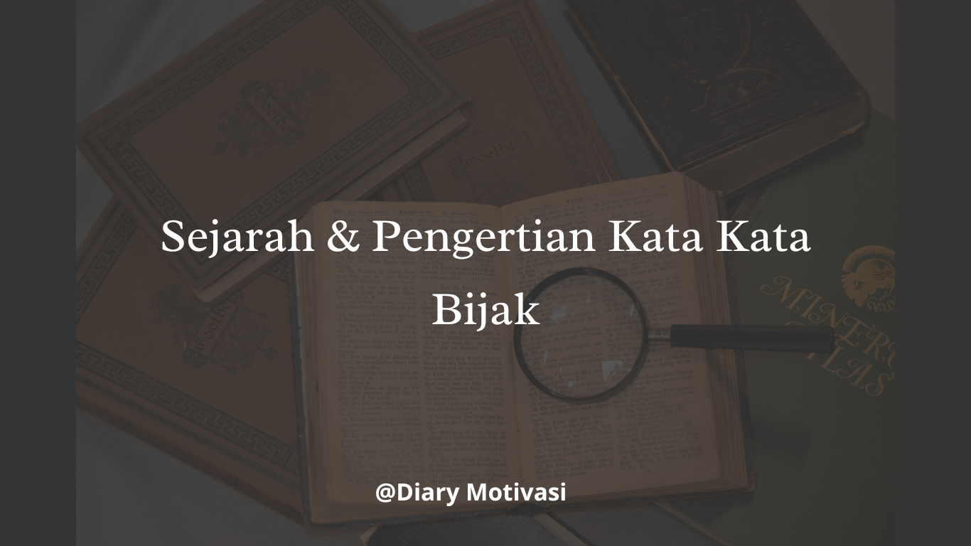 Pengertian kata kata bijak