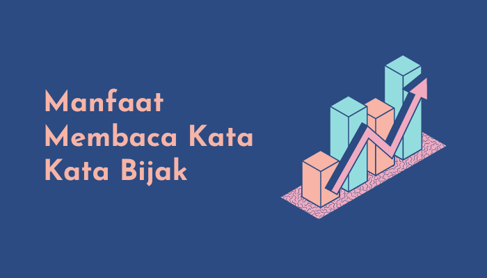 Mengapa Kata-kata Bijak Penting dalam Kehidupan Kita